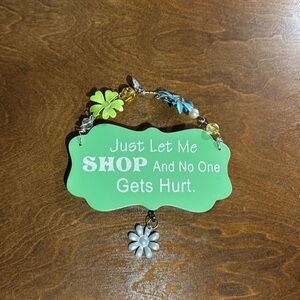 Cute little sign for decor. I used in my office